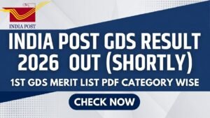 India Post GDS Result 2026 1st Merit List PDF category wise download, Gramin Dak Sevak result update, official result announcement news