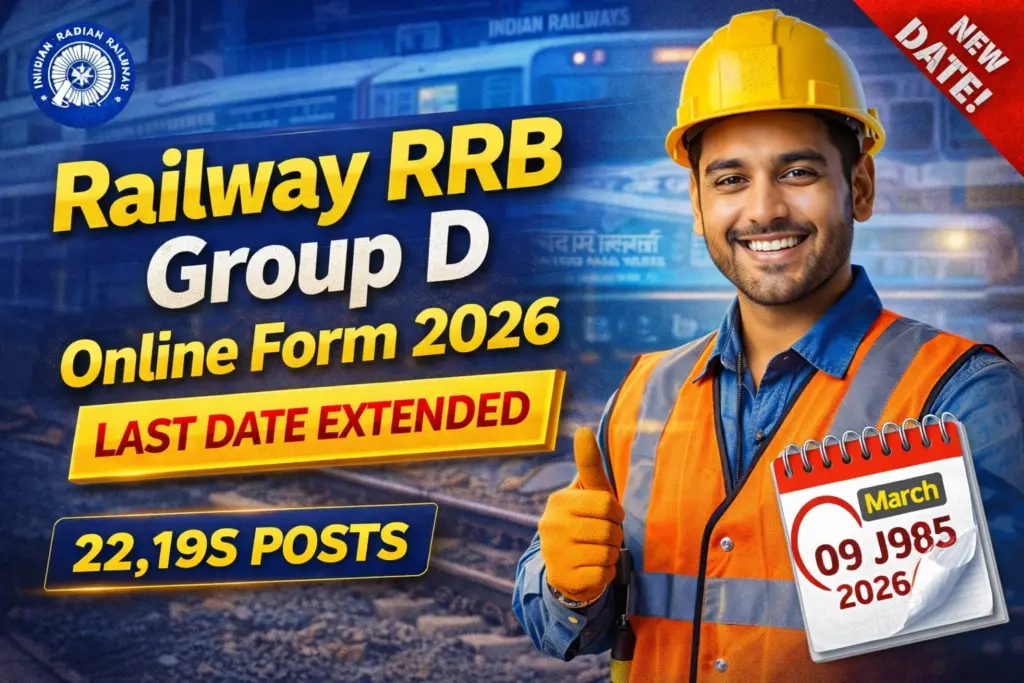 Railway RRB Group D Online Form 2026 last date extended banner showing 22195 posts and new deadline 09 March 2026.