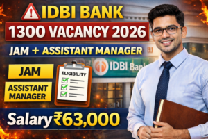 IDBI Bank JAM Vacancy 2026 Junior Assistant Manager recruitment details